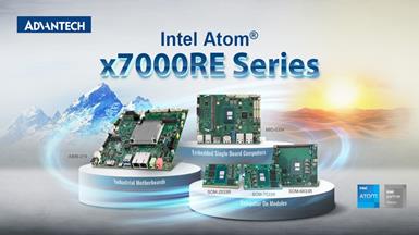 Advantech’s New Embedded Lineups Feature the  Latest Intel® Atom® Processor x7000RE Series